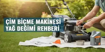 Çim Biçme Makinesi Yağ Değişimi Rehberi | Usta Tavsiyeleri & Teknik Çözümler