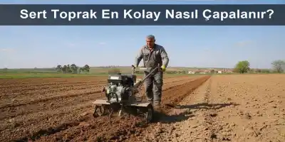 Sert Toprak En Kolay Nasıl Çapalanır? | 32 Yıllık Usta Çözümü & Rehber