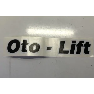 OTO LİFT ETİKETİ HATTAT