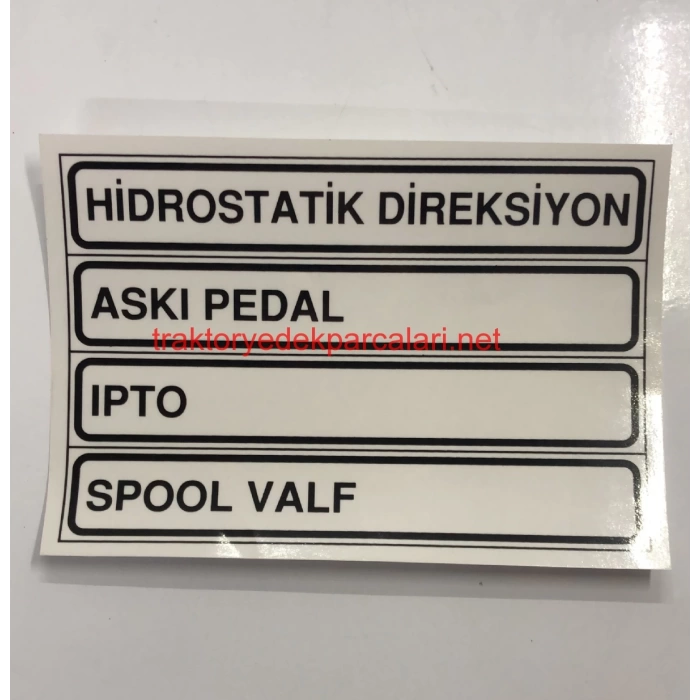 HİD.DİR.+ASKI PEDAL+İPTO+SPOOL VALF ETİKET MF