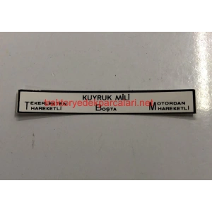 KUYRUK MİLİ ÇALIŞTIRMA ETİKETİ MF