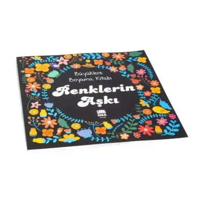 Ema Büyüklere Renklerin Aşkı Boyama Kitabı (mandala)