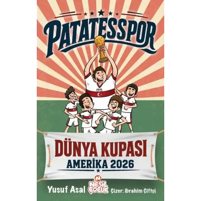 Patatesspor Dünya Kupası Amerika 2026 / Nesil Çocuk