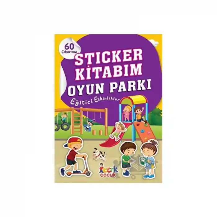 Stıcker Kitabım Oyun Parkı /bıcırık