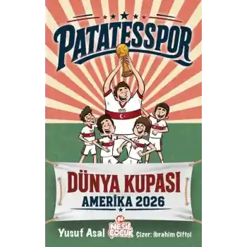 Patatesspor Dünya Kupası Amerika 2026 / Nesil Çocuk