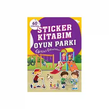 Stıcker Kitabım Oyun Parkı /bıcırık