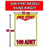 Market Kuşe Kağıt Şok Fiyat Baskılı Afiş 32x45cm 100 Adet