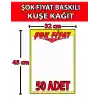 Market Kuşe Kağıt Şok Fiyat Baskılı Afiş 32x45cm 50 Adet