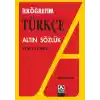 Altın Yayınları Türkçe Sözlük İlk Öğretim