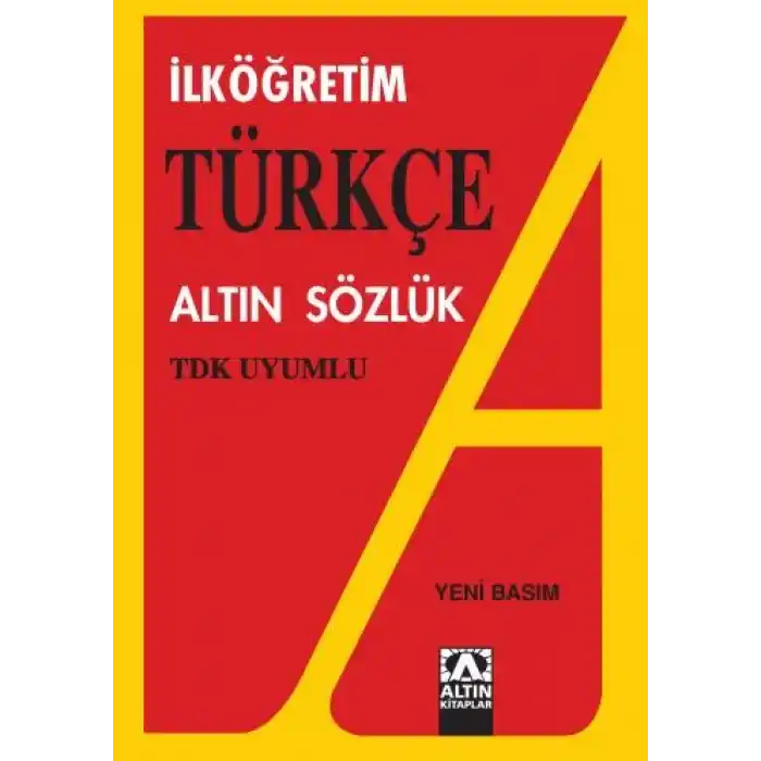 ALTIN YAYINLARI TÜRKÇE SÖZLÜK İLK ÖĞRETİM