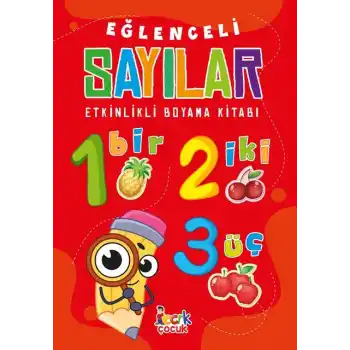BICIRIK EĞLENCELİ SAYILAR ETKİNLİKLİ BOYAMA KİTABI