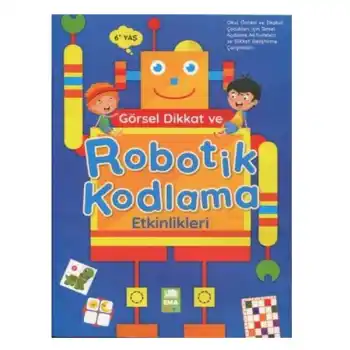 Ema Dikkat Ve Robotik Kodlama Aktivite Kitabı