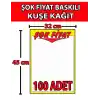 Market Kuşe Kağıt Şok Fiyat Baskılı Afiş 32x45cm 100 Adet