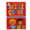 Akıllı Çocuk Gelişim Etkinlik - Çizgi Çalışması/bıcırık