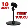 Yuvarlak Ayaklı Etiket Tutucu Siyah Yuvarlak Ayaklı Etiketlik 10 Adet