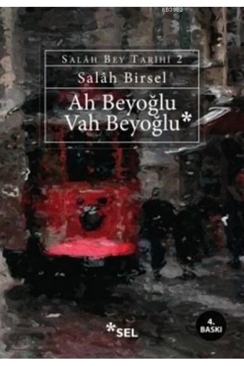 Ah Beyoğlu Vah Beyoğlu; Salah Bey Tarihi 2