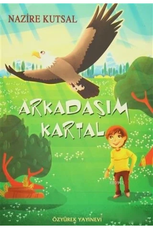 Arkadaşım Kartal