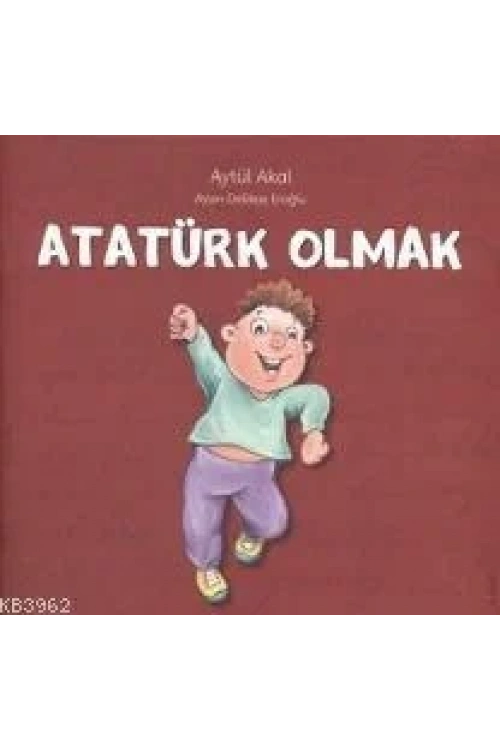 Atatürk Olmak