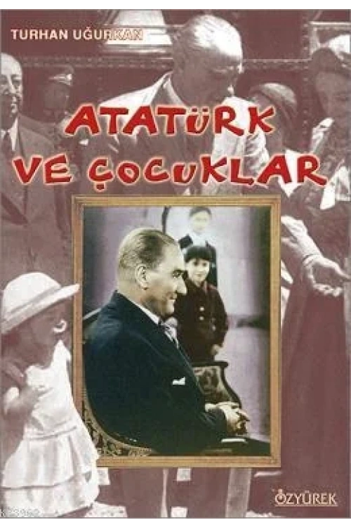 Atatürk ve Çocuklar