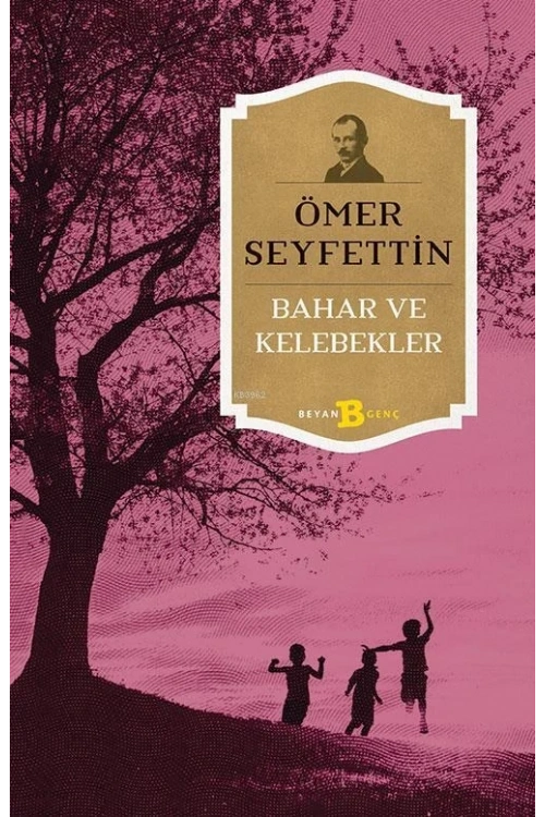 Bahar ve Kelebekler