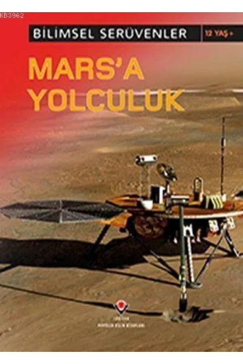 Bilimsel Serüvenler - Marsa Yolculuk