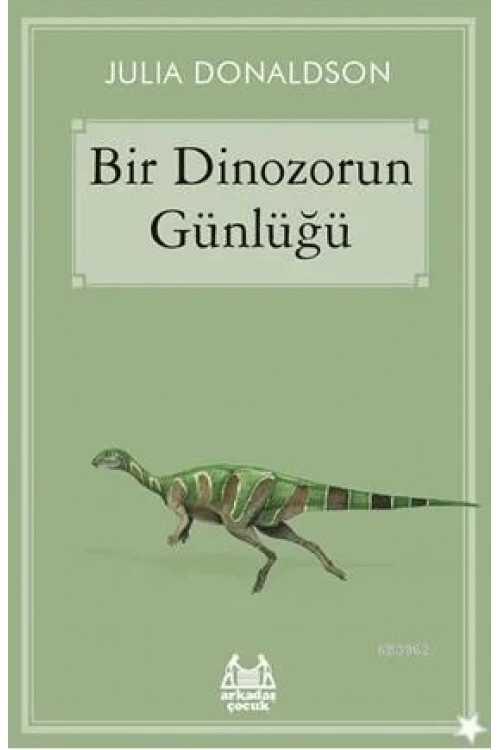 Bir Dinozorun Günlüğü