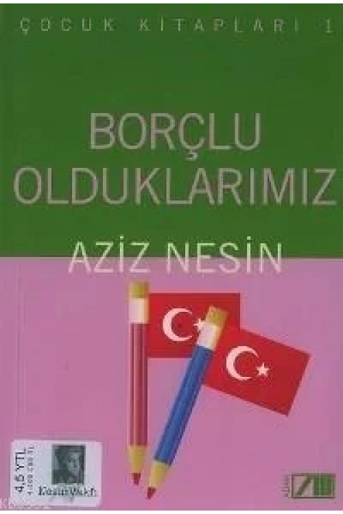 Borçlu Olduklarımız