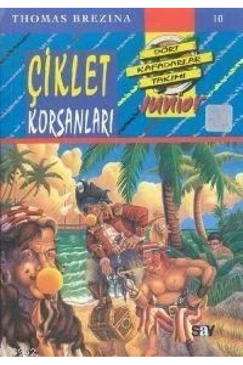 Çiklet Korsanları; Küçük Dört Kafadarlar Takımı - 10