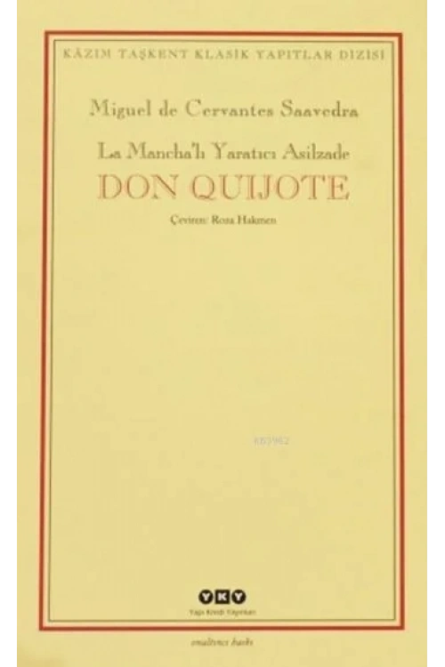 Don Quijote (2 Cilt, Kutulu); La Manchalı Yaratıcı Asilzade