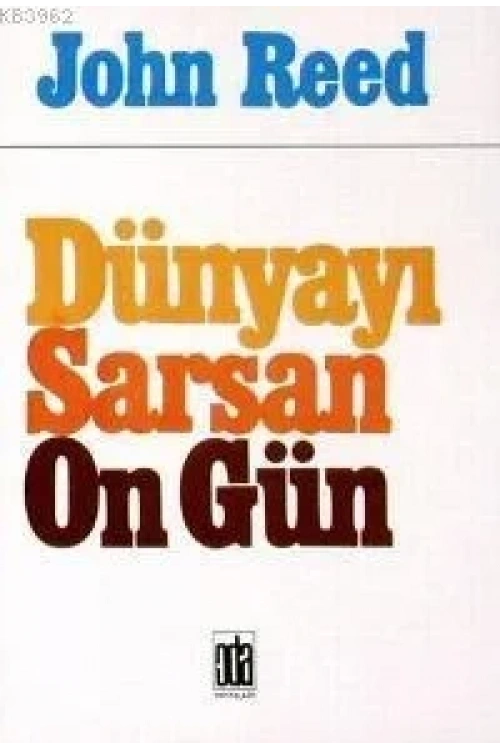 Dünyayı Sarsan On Gün