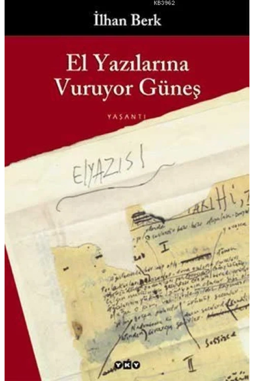 El Yazılarına Vuruyor Güneş