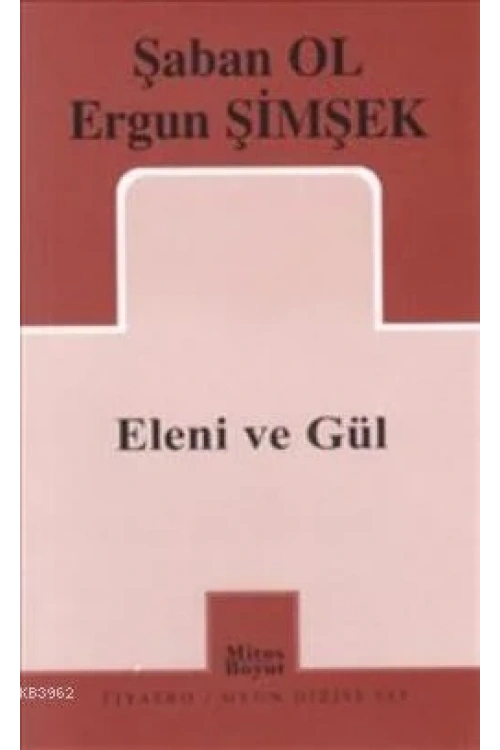 Eleni ve Gül