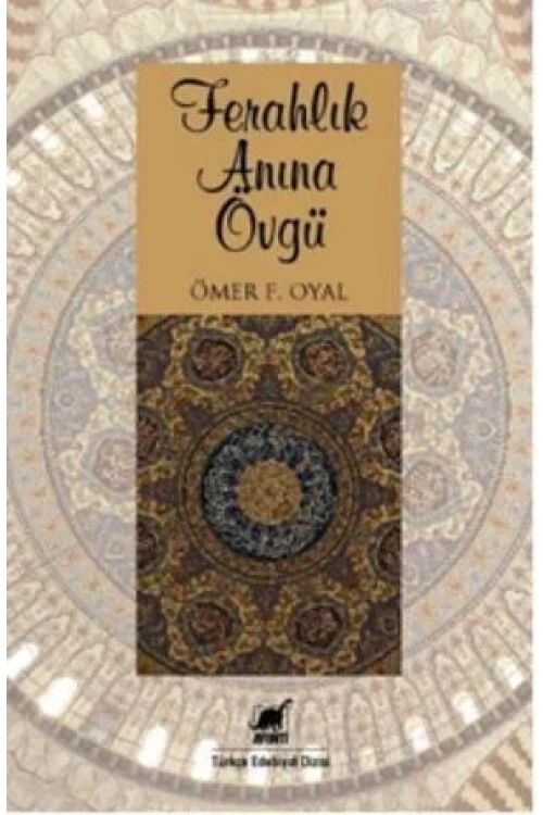 Ferahlık Anına Övgü