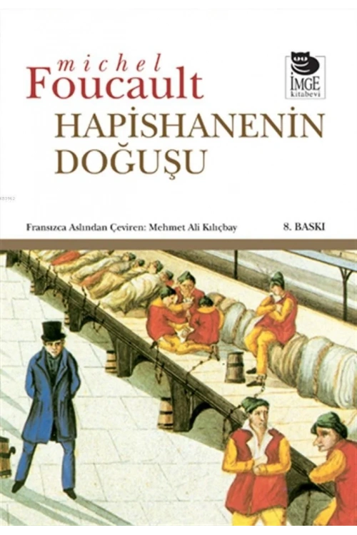 Hapishanenin Doğuşu