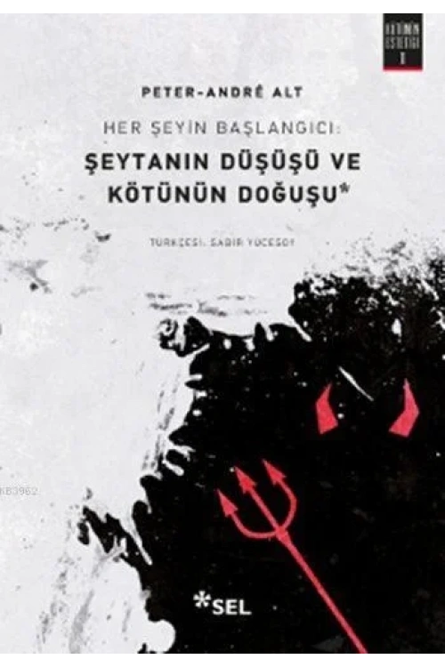 Her Şeyin Başlangıcı: Şeytanın Düşüşü ve Kötünün Doğuşu; Kötünün Estetiği I