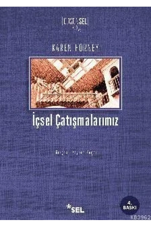 İçsel Çatışmalarımız