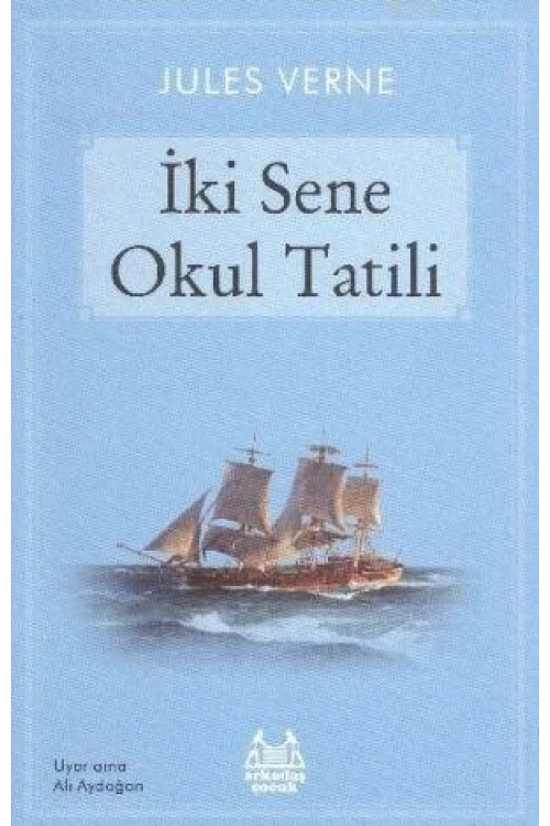 İki Sene Okul Tatili