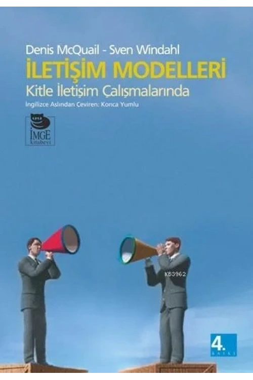 İletişim Modelleri; Kitle İletişim Çalışmalarında