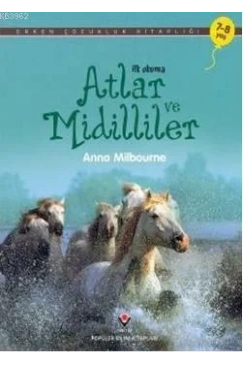 İlk Okuma - Atlar ve Midilliler