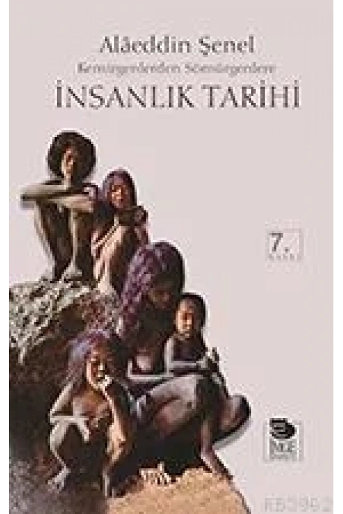 İnsanlık Tarihi (Ciltli); Kemirgenlerden Sömürgenlere