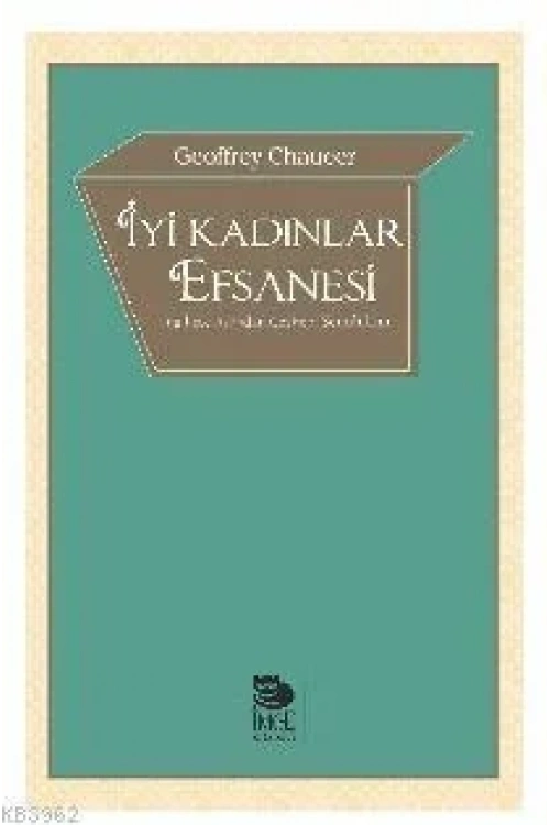 İyi Kadınlar Efsanesi