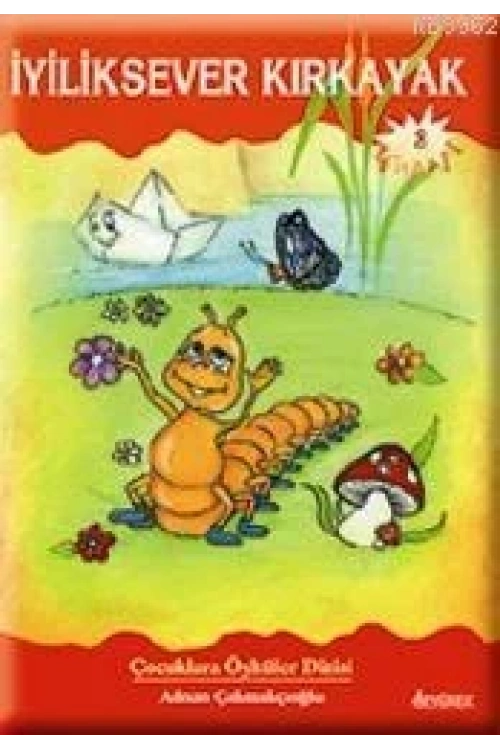 İyiliksever Kırkayak
