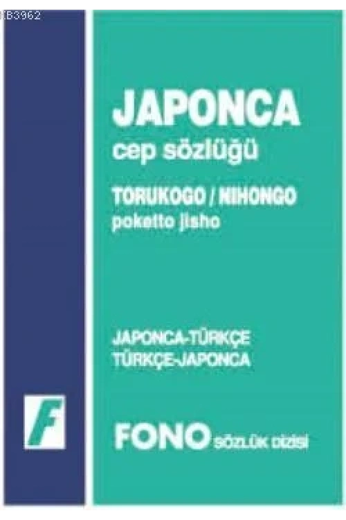 Japonca Cep Sözlüğü; Japonca-Türkçe / Türkçe-Japonca