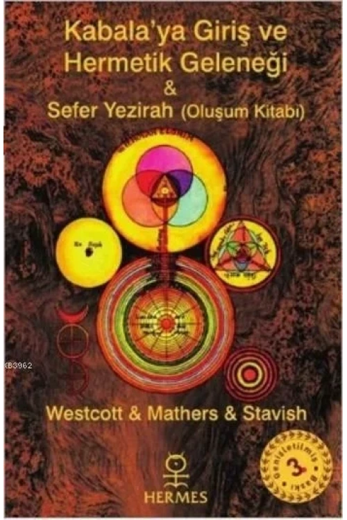 Kabalaya Giriş ve Hermetik Geleneği; Sefer Yezirah (Oluşum Kitabı)