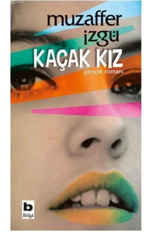 Kaçak Kız