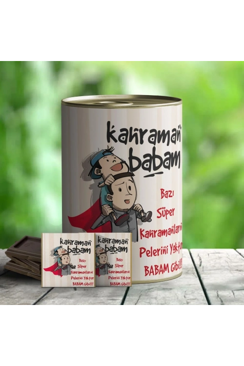 Kahraman Babam Hediye Çikolata Konservesi