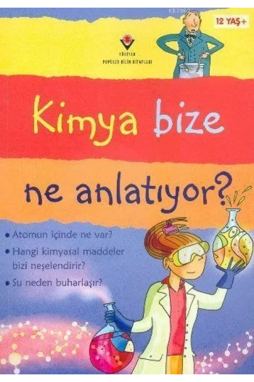 Kimya Bize Ne Anlatıyor