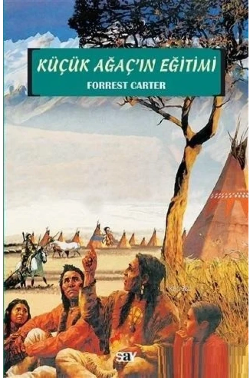 Küçük Ağaçın Eğitimi