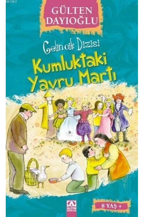 Kumluktaki Yavru Martı (8+ Yaş); Gelincik Dizisi