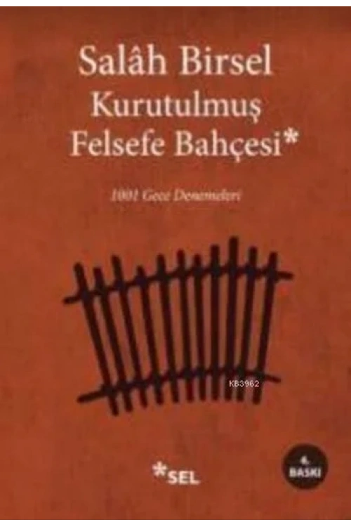 Kurutulmuş Felsefe Bahçesi; 1001 Gece Denemeleri